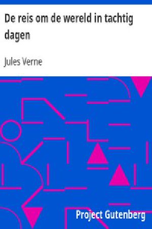 [Gutenberg 11318] • De reis om de wereld in tachtig dagen